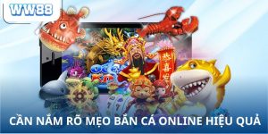 Cần nắm rõ mẹo bắn cá online hiệu quả