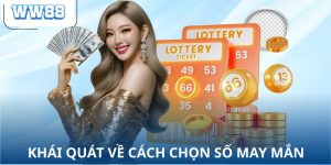 Khái quát về cách chọn số may mắn
